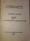 CURS DE ELECTRODINAMICA SI TEORIA RELATIVITATII-CLEOPATRA MOCIUTCHI