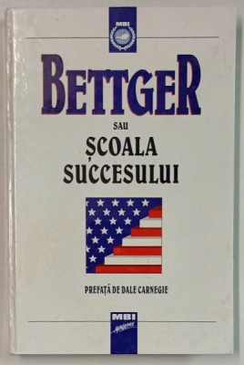 BETTGER SAU SCOALA SUCCESULUI , 2001 foto