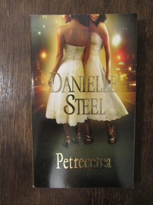 DANIELLE STEEL -PETRECEREA foto