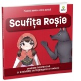 Scufita Rosie. Poveste interactiva si activitati de intelegere a textului