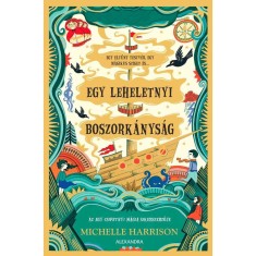 Egy leheletnyi boszork&aacute;nys&aacute;g - Michelle Harrison