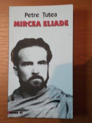 MIRCEA ELIADE de PETRE TUTEA foto