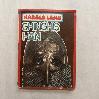 Harold Lamb - Ghinghis Han foto
