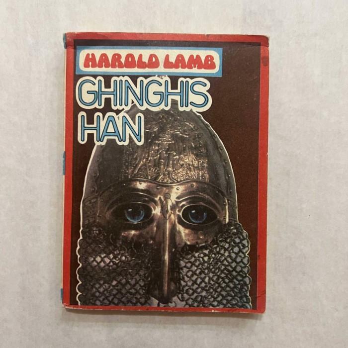 Harold Lamb - Ghinghis Han