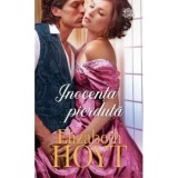 Inocenta pierduta/Elizabeth Hoyt, Lira