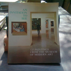 An invitation to see 125 paintings from the museum of modern art - Helen M. Franc (invitatie de a admira 125 picturi la muzeul de arta moderna)