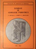 ELEMENTE DE SEMIOLOGIE PSIHIATRICA-P. BRANZEI, V. CHIRITA, P. BOISTEANU-268623