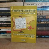 MATEMATICA DISTRACTIVA PENTRU CLASELE IX-XII ( CONCURSUL CANGURUL ) , 2008 *