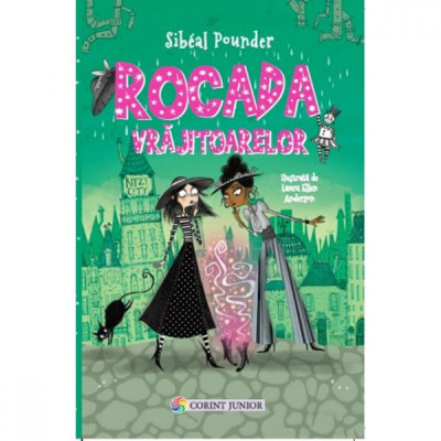 Rocada vrajitoarelor - Sibeal Pounder foto