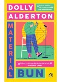 Cumpara ieftin Material bun/Dolly Alderton
