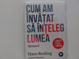 Cum am invatat sa inteleg lumea Hans Rosling