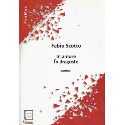 Fabio Scotto - In amore/In dragoste - poeme - 135161 foto