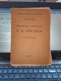 Bibliografia scrierilor lui V. A. Urechia - Alexandru Iordan