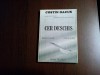 CER DESCHIS - Zborurile Celebre, Ritmuri cosmice - Costin Dacus Florescu (dedicatie-autograf) - 1996, 223 p.+ ilustratii in text + foto