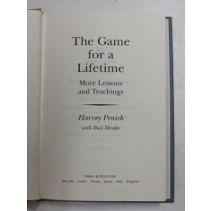 THE GAME FOR A LIFETIME - MORE LESSONS AND TEACHINGS by HARVEY PENICK with BUD SHRAKE , 1996