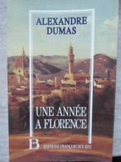 UNE ANNEE A FLORENCE-ALEXANDRE DUMAS foto