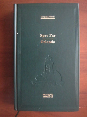 Virginia Woolf - Spre far. Orlando (2009, editie cartonata Adevarul) foto
