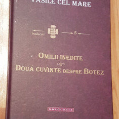 Omilii inedite. Doua cuvinte despre botez - Sf. Vasile cel Mare