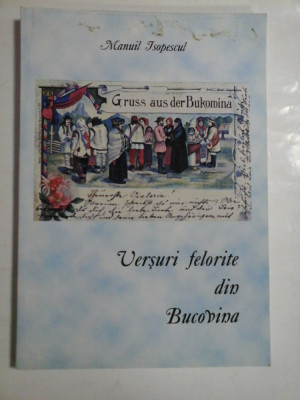 Versuri felorite din Bucovina - Manuil Isopescul foto