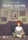 Theodora Tenpenny si tabloul pierdut - Laura Marx Fitzgerald