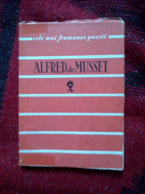 z1 ALFRED DE MUSSET - POEZII , COLECTIA &amp;#039; CELE MAI FRUMOASE POEZII &amp;#039; foto