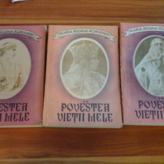 MARIA, REGINA ROMANIEI - POVESTEA VIETII MELE ( 3 volume )