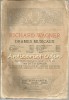 Tannhaeuser - Richard Wagner, Partition Complete Chant et Piano - Otto Singer, Franceza, Breitkopf&amp;Hartel, 388 Pagini