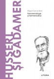 Cumpara ieftin Husserl si Gadamer. Volumul 38. Descopera Filosofia