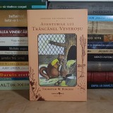 THORNTON W. BURGESS - AVENTURILE LUI TRANCANEL VEVEROSU ( POVESTIRI DIN PADUREA VERDE ) , 2025 *
