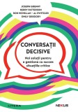 Cumpara ieftin Conversatii decisive. Noi solutii pentru a gestiona cu succes situatiile critice