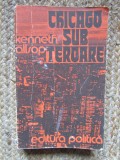 Chicago sub teroare - Kenneth Allsop