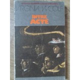 INTRE ACTE-VIRGINIA WOOLF-181290