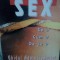 Jane Goldman - Sex. Ce? Cum? De ce? Ghidul adolescentului
