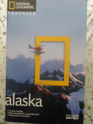 ALASKA, NATIONAL GEOGRAPHIC TRAVELER-BOB DEVINE, MICHAEL MELFORD foto