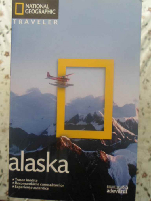 ALASKA, NATIONAL GEOGRAPHIC TRAVELER-BOB DEVINE, MICHAEL MELFORD