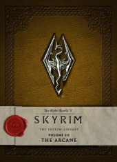 The Elder Scrolls V: Skyrim - The Skyrim Library, Volume 3: The Arcane foto