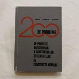 T. Botos - 200 de probleme de protectie anticorosiva a constructiilor si elem...
