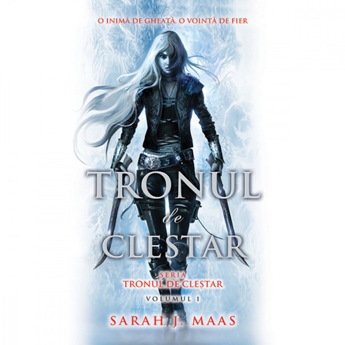 Tronul de clestar, Sarah J. Maas