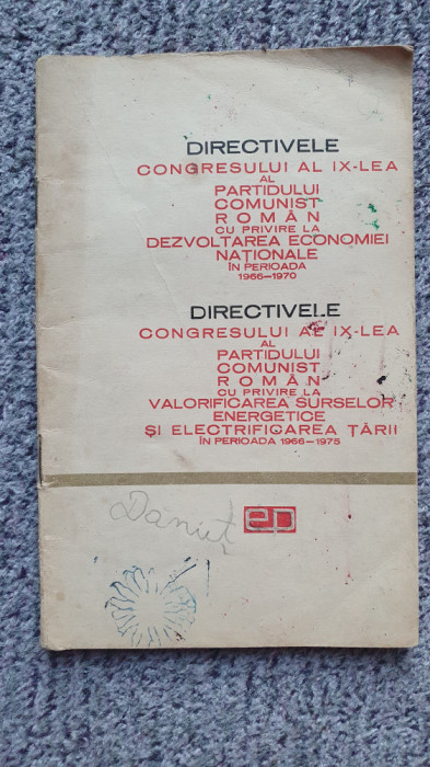 Directivele Congresului al IX-lea al PCR 1966-1970, 1965, 58 pag