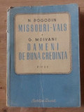 N POGODIN - MISSOURI VALS Oameni de buna credinta- G. Mdivani