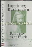 Jurnal De Razboi - Ingeborg Bachmann - Cu Scrisori De La Jack Hamesh