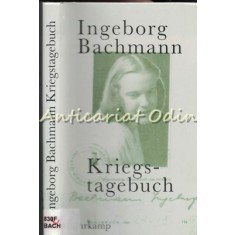 Jurnal De Razboi - Ingeborg Bachmann - Cu Scrisori De La Jack Hamesh