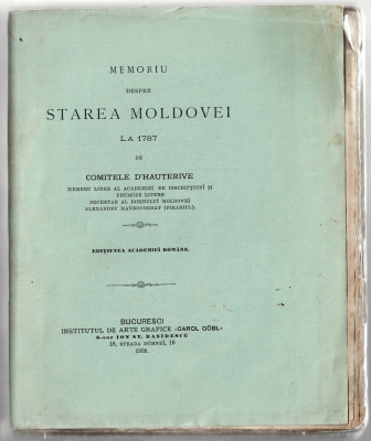 Memoriu despre starea Moldovei - Comitele d&amp;#039;Hauterive la 1787, bilingv fr., 1902 foto