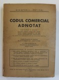 CODUL COMERCIAL ADNOTAT , 1944