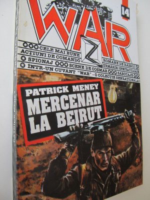 Mercenar la Beirut - Patrick Meney foto