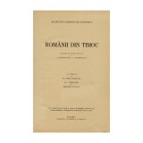 G. Constante, A. Golopentia, Rom&acirc;nii din Timoc, 1943 - trei volume colligate