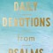 Daily Devotions from Psalms: 365 Devotions