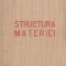Structura materiei