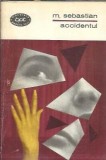 Accidentul - Mihail Sebastian