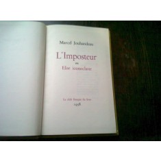 L&#039;IMPOSTEUR OU ELISE ICONOCLASTE - MARCEL JOUHANDEAU